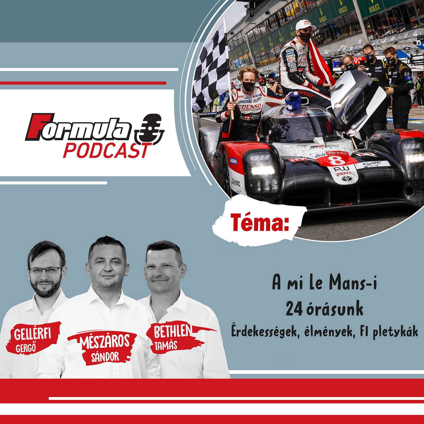S01EP45 – A mi Le Mans-i 24 órásunk