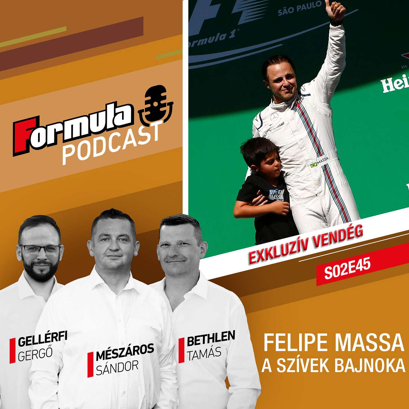 S02EP45 – Vendégünk a szívek bajnoka: Felipe Massa!