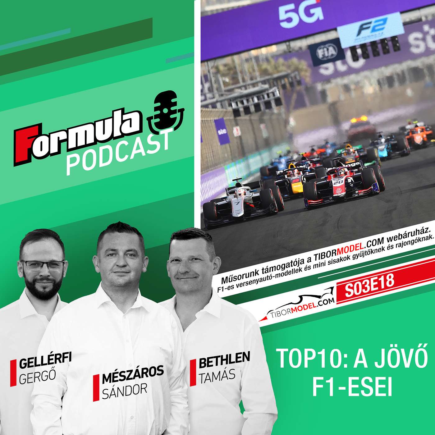 S03EP18 – TOP10: A jövő F1-esei
